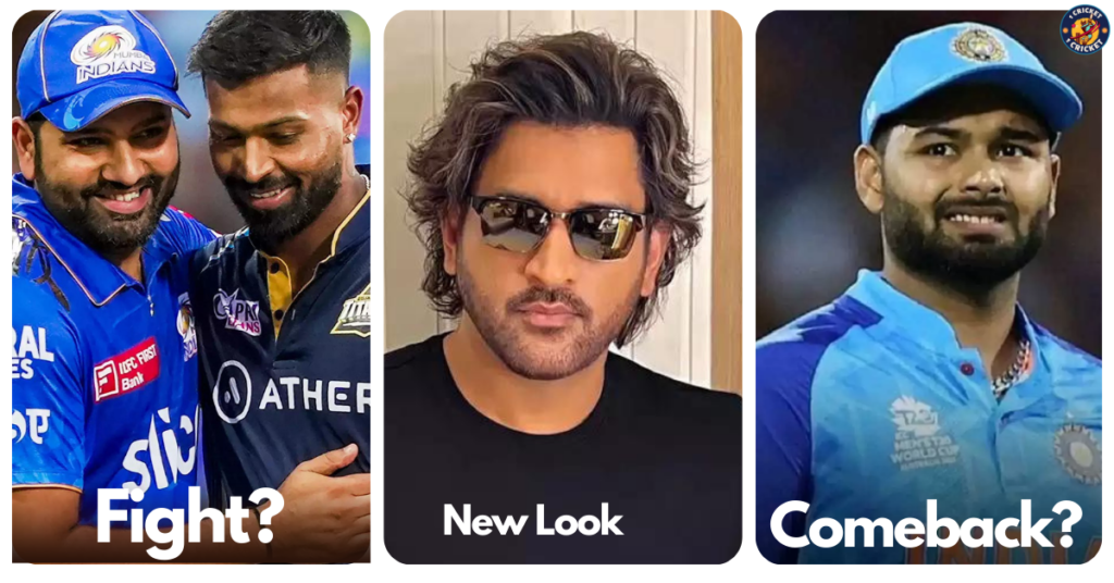 IPL 2024: Hardik Pandya vs Rohit Sharma, MS Dhoni’s New Hairstyle, and Rishabh Pant’s Return in IPL 2024.