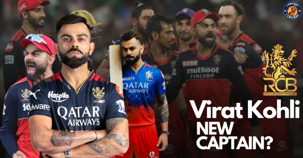 IPL 2024: Virat Kohli to Replace Faf du Plessis as RCB’s New Captain?